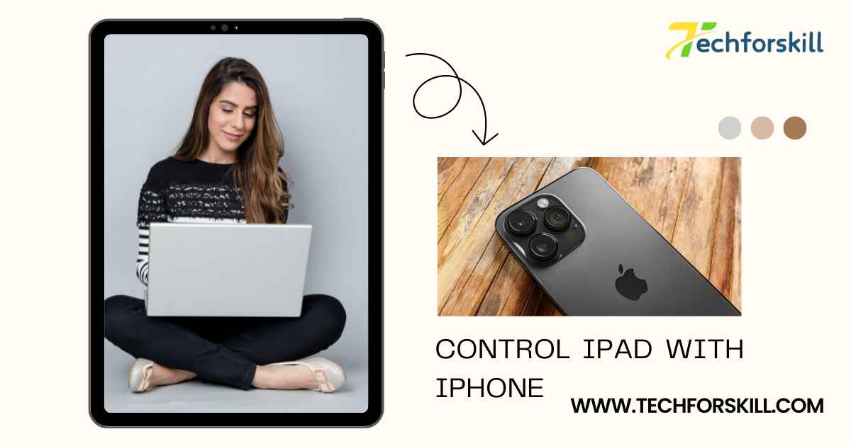 control ipad with iphone